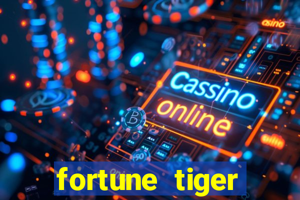 fortune tiger deposito de 5 reais